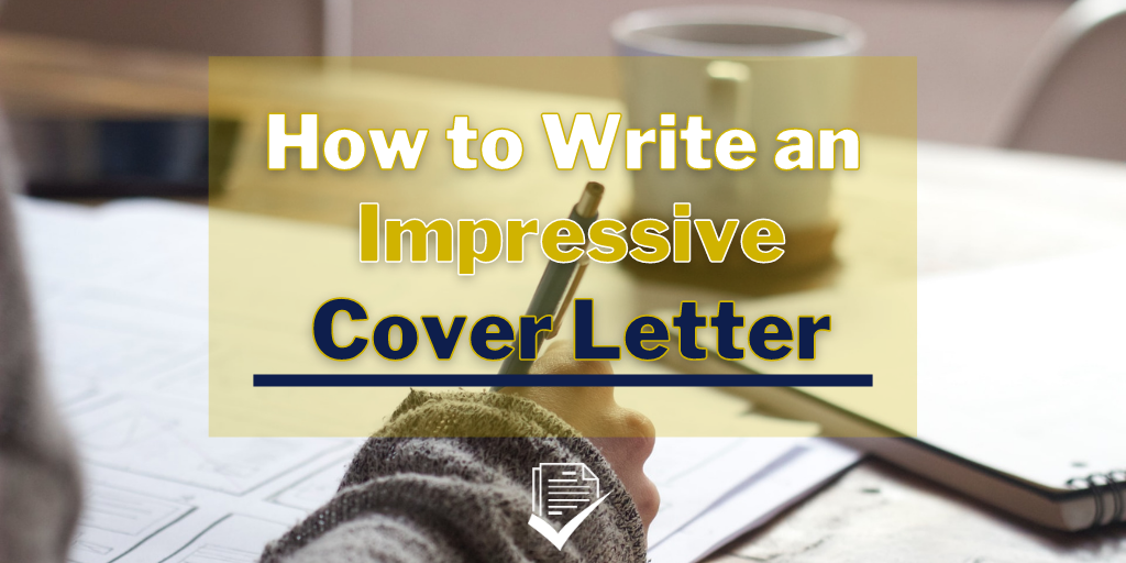 How to Write an Impressive Cover Letter - Job Seeking